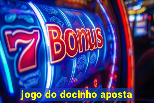 jogo do docinho aposta